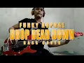 Download Lagu Funky Kopral - Drop Dead Down (Bass Cover by Umank)