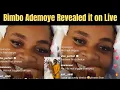Bimbo Ademoye Shocked Fans on recent Live as She Revealed it