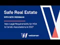 Safe Real Estate New Legal Requirements for HOA Condo Associations in 2027