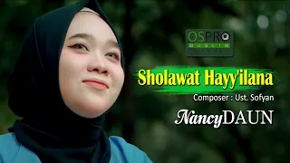 NancyDAUN - Sholawat Hayy'ilana (Official Music Video)