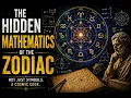 The Hidden Mathematics of the Zodiac The Geometry Behind Astrology