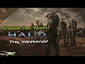 Halo Tv Series Is it Worth Watching