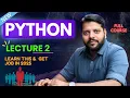 Python Full Course 2025 Lecture 2 - Variables Constants and Literals