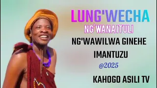 LUNG WECHA NG WANA ITULI NG WAWILWA GINEHE IMANTUZU 4 8 2025  LUNG WECHA NG WANA ITULI NG WAWILWA GINEHE IMANTUZU 4 8 2025