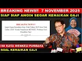 Download Lagu BREAKING NEWS! 7 NOVEMBER 2025 ANGIN SEGAR KENAIKAN GAJI NAIK TAHUN 2025 ATAU 2026 INI KATA MENKEU