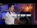 Download Lagu Till They Take My Heart Away - Clair Marlo (Saxophone Cover - Sax Serenade)