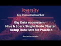 Big Data ecosystem - Hive Spark Single Node Cluster