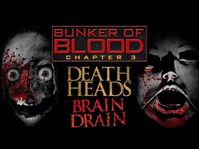 Bunker of Blood Chapter 3 - DEATH HEADS: BRAIN DRAIN