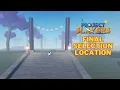 How To Get To Final Selection in Project Slayers Final Selection Location