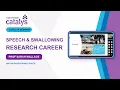 Speech and Swallowing Research An Unconventional Career Route Prof Sarah Wallace