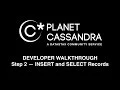 Cassandra Developer Walkthrough — Step 2: INSERT and SELECT Records