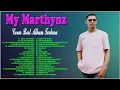 Download Lagu My Marthynz Cover Best Album Terbaru - My Marthynz Cover Full Album Terbaik