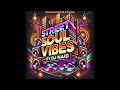 Download Lagu [SSV 04] Street Soul Vibes - Underground RnB \u0026 Hip Hop