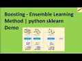 Boosting - Ensemble Learning Method python scikit-learn Demo