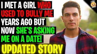 I Met A Girl Who Used To Bully Me Years Ago, Now She's Asking Me On A Date r/Relationships