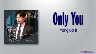 Download Yang Da Il (양다일) – Only You (너만 너만 너만) [Hotel Del Luna OST Part 4] [Rom|Eng Lyric] MP3