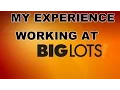 My Experience Working At Biglots My First Job