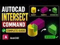 AutoCAD INTERSECT Command Tutorial 3D Solid Intersection Explained Complete Guide