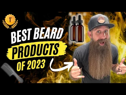 Download MP3 2023 BEST Beard Products! Oil, Butter, Wash, Conditioner, and more!