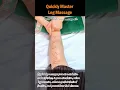Quickly Master Leg Massage