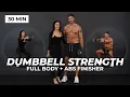 Lagu 30 Minute Dumbbell Strength — Full Body + Abs Finisher