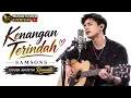 Kenangan Terindah – SAMSONS | Cover Akustik Romantic