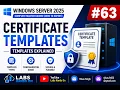 Certificate Templates Explained AD CS Step-by-Step Guide Windows Server 2025