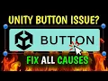 How to fix a broken Unity UI Button clicks not working