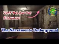 Discover the Secrets Beneath Sacramento Underground Tour