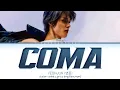 YEONJUN 'Coma' lyrics (연준 'Coma' 가사) (Color coded lyrics Eng/Rom/Han)