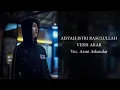 Aisyah versi bahasa Arab di nyanyikan oleh AZMI ASKANDAR..