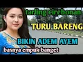 Download Lagu TARLING CIREBONAN_TENGDUNG JUARANYA_SAYU JAM NONSTOP AYEM RASANYA