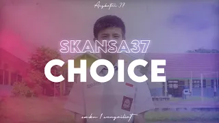 Download CHOICE | Skansa37 | Year Book Angkatan '37' - SMKN 1 sungailiat MP3