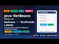 Java Netbeans in Hindi Part 5 Demo On Buttons TextFields Labels