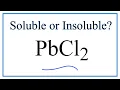 Is PbCl2 Soluble or Insoluble in Water