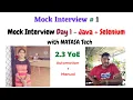 Mock Interview 1 Mock Interview Day 1 Java Selenium with NATASA Tech for 2 3 YoE