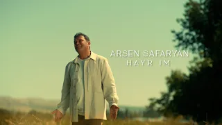 Arsen Safaryan - Hayr im