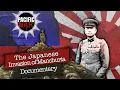 The Japanese Invasion of Manchuria 1931-1932 Full Documentary