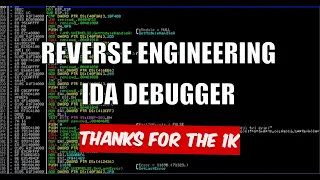 Reverse Engineering - IDA Debugger Debugging Programs Using IDA