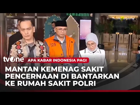 KPK Membantaran Mantan Menteri Agama Ke Rumah Sakit Polri Akibat Sakit Pencernaan