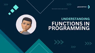Understanding Functions in Programming