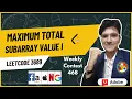 Maximum Total Subarray Value I Leetcode 3689 Weekly Contest 468