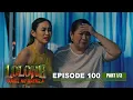 Download Lagu Lolong 2: Ang peste sa buhay ni Tetet at Lola Grasya! (Episode 100 - Part 1/3)