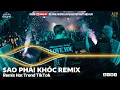 Lagu Chỉ Là Một Trận Mưa Giông Là Đàn Ông Sao Phải Khóc Remix - Sao Phải Khóc Remix | Nhạc Remix 2024