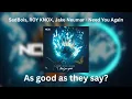 Download Lagu SadBois, ROY KNOX, Jake Neumar   Need You Again [REACTION]