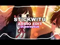 Download Lagu Stickwitu [Audio Edit]