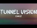 Download Lagu chace - tunnel vision (lyrics)