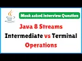 Java Streams Intermediate vs Terminal Operations Last-Minute Java Interview Guide