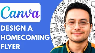 How to Design a Homecoming Flyer in Canva Full 2026 Guide