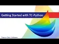 Getting Started with TC-Python